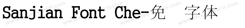 Sanjian Font Che字体转换